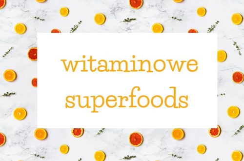 witaminowe superfoods